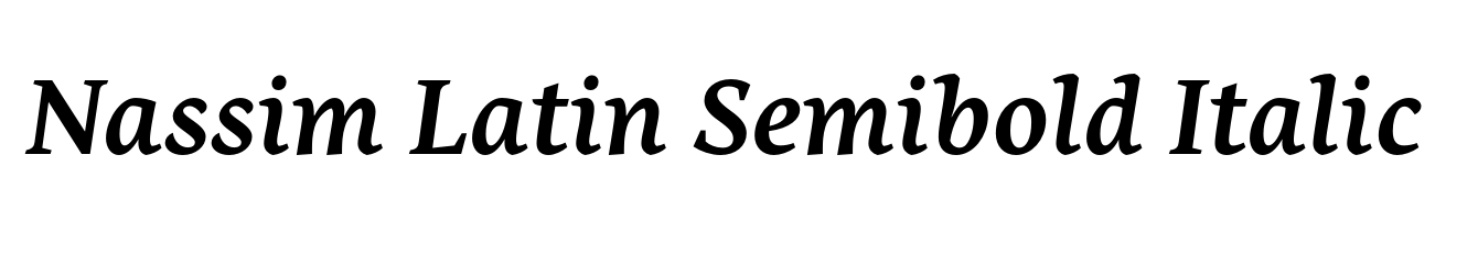 Nassim Latin Semibold Italic